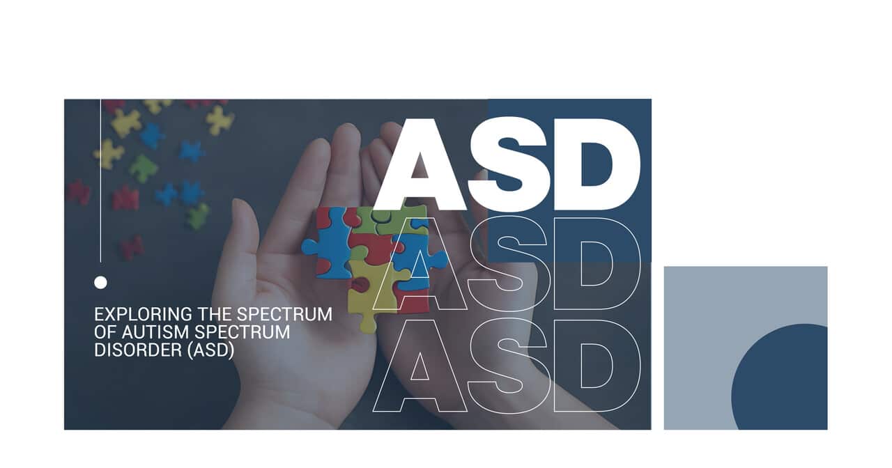 Autism Spectrum Disorder