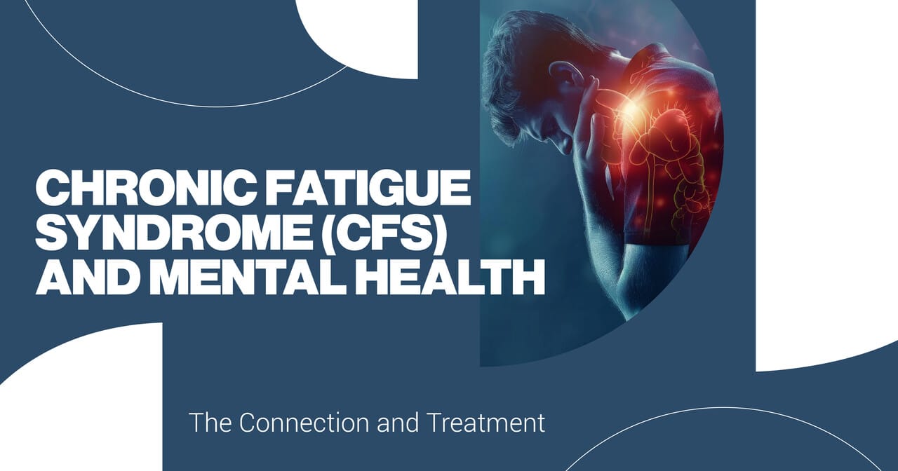 Chronic Fatigue Syndrome